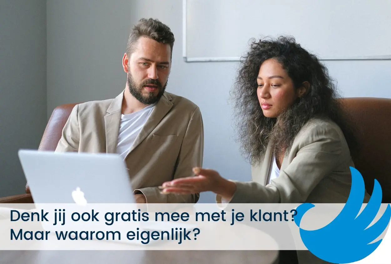 Denk jij ook gratis mee met je klant?